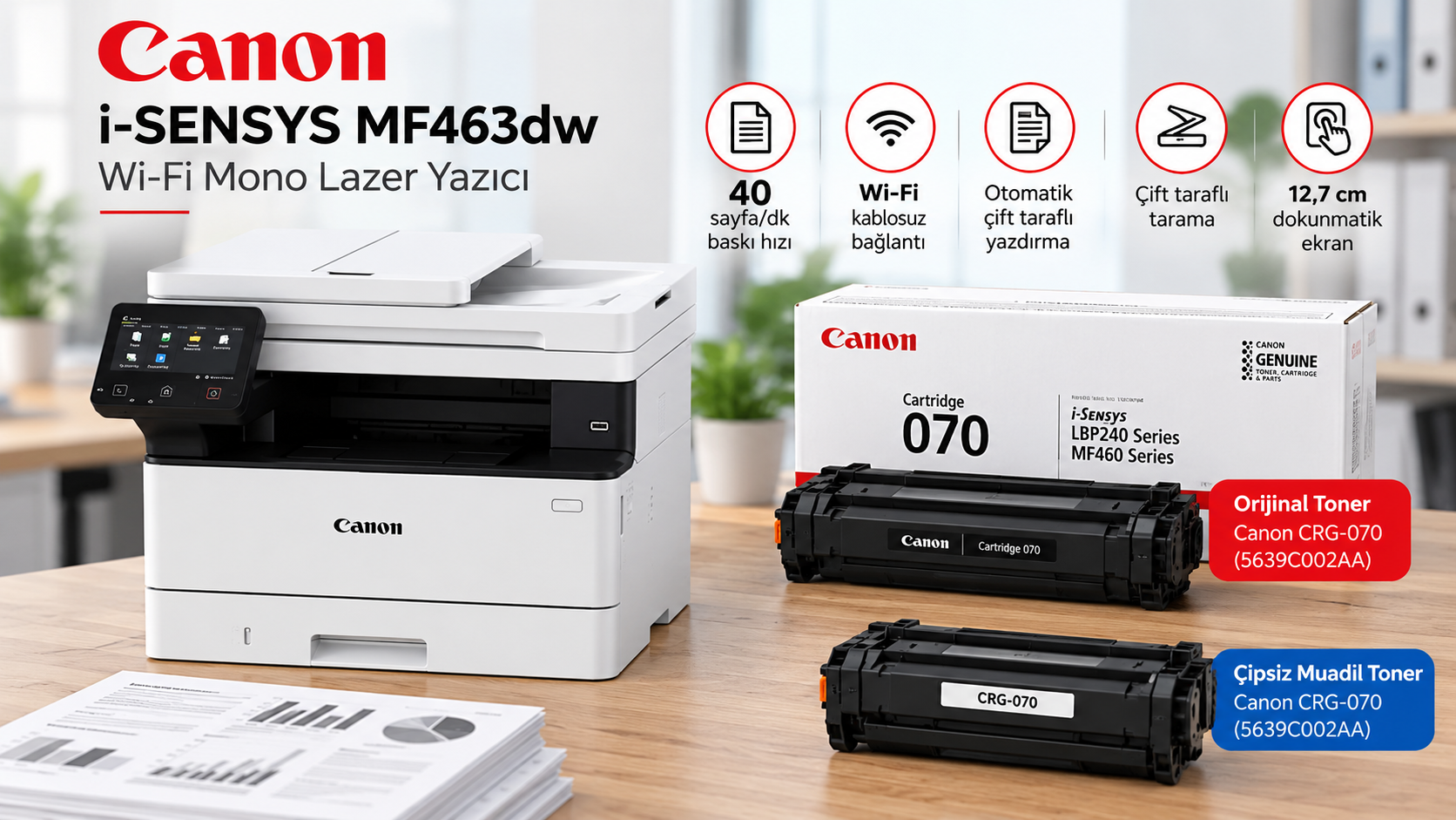 Canon i-SENSYS MF463dw Wi-Fi Mono Lazer Yazıcı: Özellikleri, Avantajları ve Toner Seçenekleri